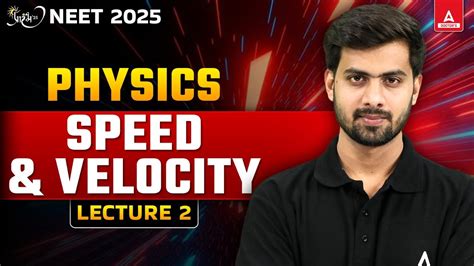 Speed And Velocity Easy Trick For Neet 2025 Preparation Motion In A Straight Line Class 11