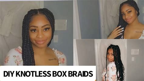 Diy Knotless Box Braids Easiest Process Youtube