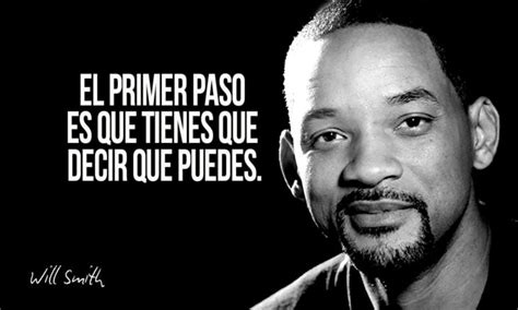 Frases De Will Smith Que Debes Conocer Para Tener Xito