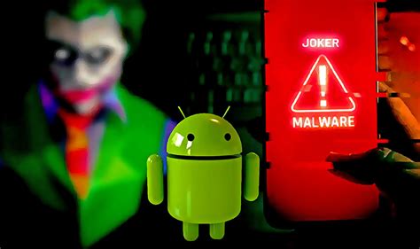 Joker Ha Regresado Para Espiar Tu Smartphone Android