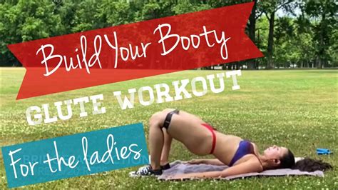 Booty Workout For Women BUILD YOUR BOOTY AT HOME Glute Workout