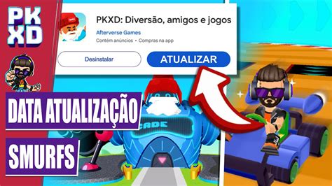 Nova Atualiza O De Smurfs No Pk Xd Confira Agora Data Oficial E Novo