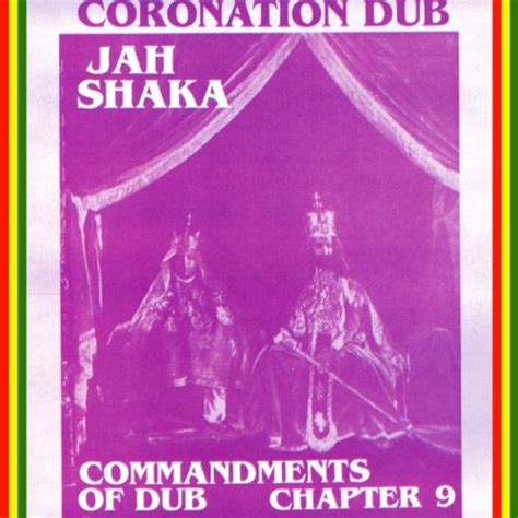 Play Coronation Dub Commandments Of Dub Chapter 9 By Jah Shaka On