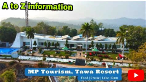 Tawa Resort Tawa Dam Tourist Places In Madhya Pradesh Picnic Spot MP