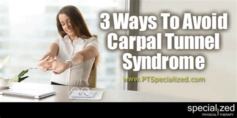 Avoid Carpal Tunnel Syndrome