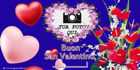 Buon San Valentino Cornice Foto Crea Cartoline Personalizzate