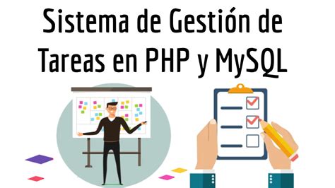 Sistema De Gesti N De Tareas En Php Y Mysql Configuroweb