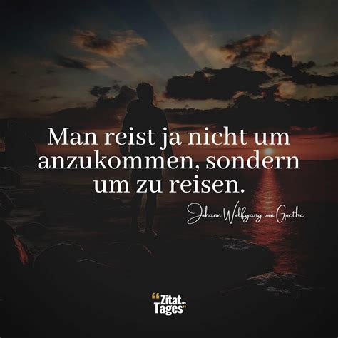 83 Zitate Reisen Goethe