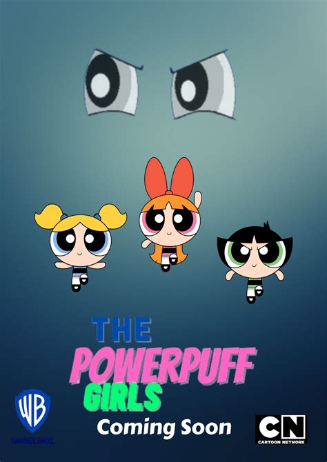 The Powerpuff Girls (film)- COVER POSTER by MiniMonster-123 on DeviantArt