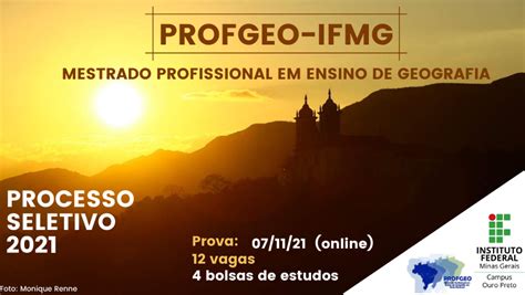 Profgeo Ifmg Recebe Mais De Inscri Es Em Seu Primeiro Processo