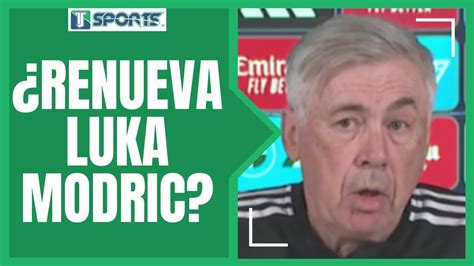 Esto Dijo Carlo Ancelotti De La Renovaci N De Luka Modric Con El Real