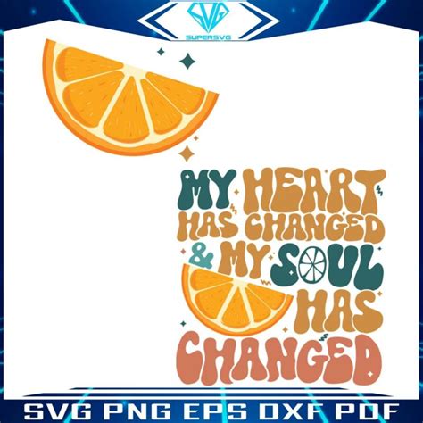 Orange Juice My Heart Has Changed Noah Kahan Svg File