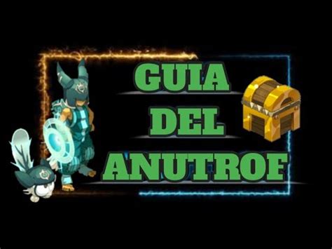 DOFUS TOUCH Guía definitiva del ANUTROF 2023 YouTube