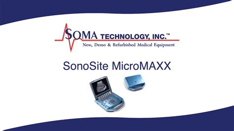 Sonosite Micromaxx Soma Technology Inc Youtube