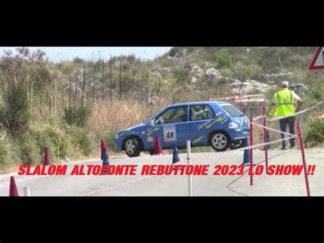 Slalom Altofonte Rebuttone Lo Show Youtube