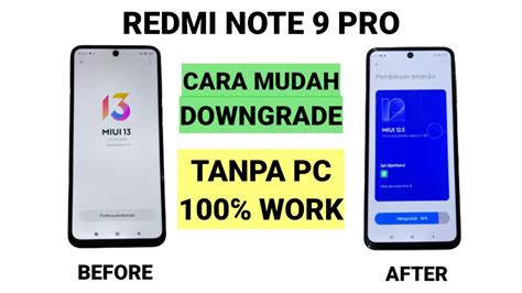 Cara Mudah Downgrade Miui 13 Kembali Ke Miui 12 Redmi Note 9 Pro YouTube