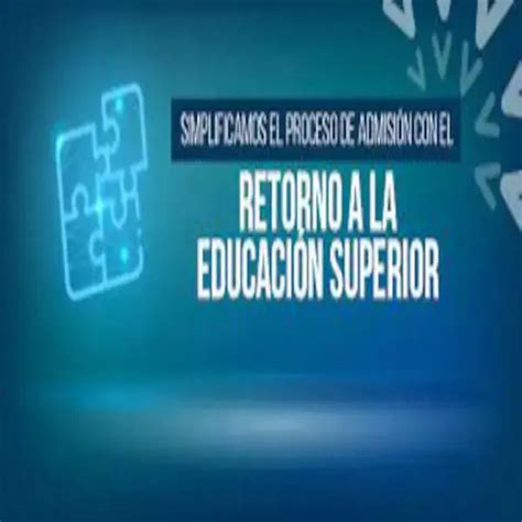 Retorno al acceso a la educación superior 2024 elyex