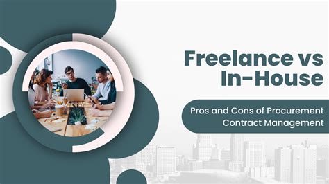 Freelance Vs In House Pros And Cons Of Procurement Contract Management