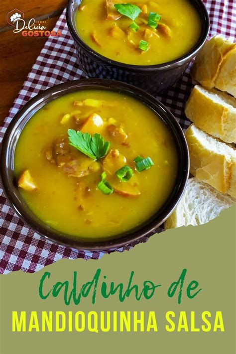 Caldo De Mandioquinha Salsa Calabresa Em 3 Passos Receita