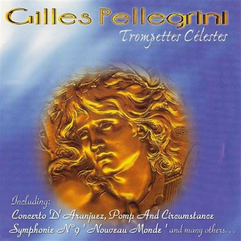 Spiele Trompettes Célestes von Gilles Pellegrini auf Amazon Music ab