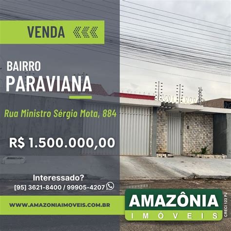 Venda Casa Paraviana Boa Vista Roraima Amaz Nia Im Veis