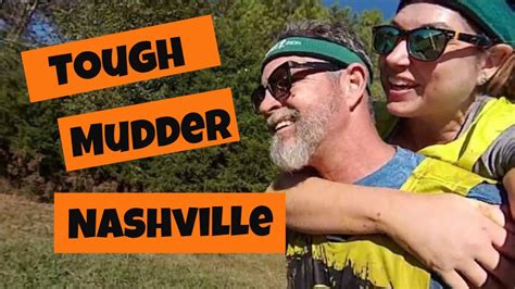 Tough Mudder Nashville 2019 YouTube