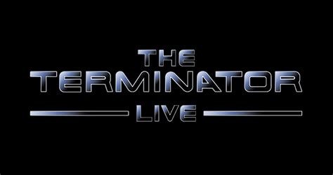 The Terminator Live | TheTerminatorFans.com