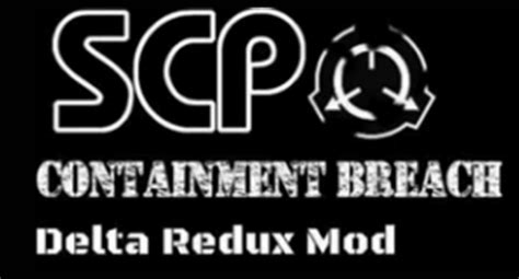 Scpcontainment Breach Delta Redux Mod Moddb