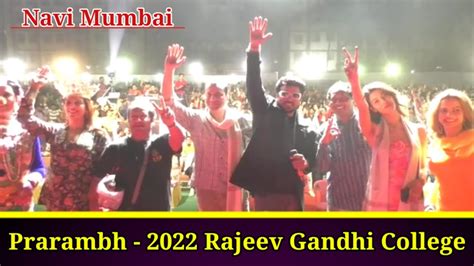 Prarambh Fest At Rajeev Gandhi College Vashi Navi Mumbai 2022 Youtube