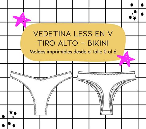 Molderia Imprimible Vedetina Less En V Tiro Alto Bikini Moldes En Casa