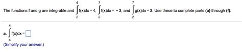 Solved 4 7 7 The Functions F And G Are Integrable And