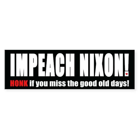 Impeach Nixon! Bumper Bumper Sticker by nostamj