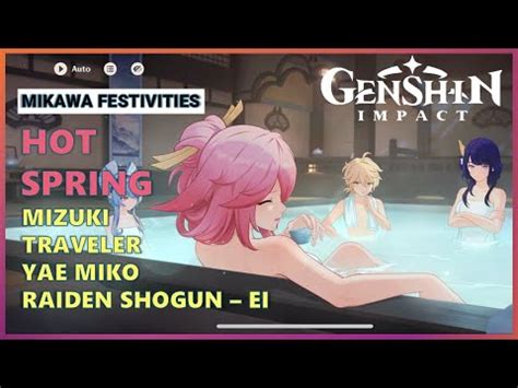 Raiden Shogun Ei With Traveler Yae Miko Mizuki Aisa Bathhouse Hot Spring Genshin Impact