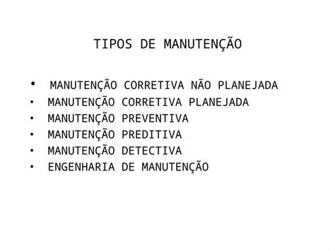 PPT Tipos de Manutenção DOKUMEN TIPS