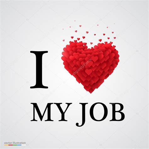 I Love My Job Heart Sign Stock Vector By Hobbit Art