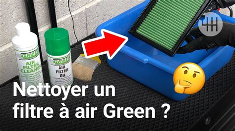 Comment Bien Nettoyer Un Filtre Air Sport Green Youtube