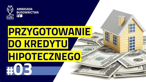 Co Warto Wiedzie Planuj C Kredyt Hipoteczny Doradca Kredytowy