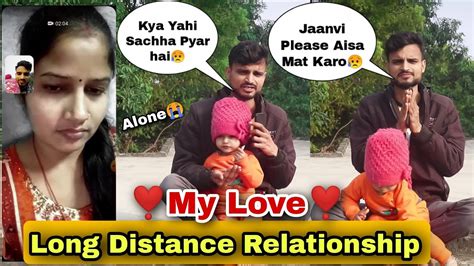 Long Distance Relationship 😢 Jaanvi Tum Aisa Kyu Kar Rahi Ho Vt