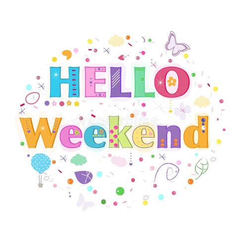 Hello Weekend Lettering Text Colorful Poster Design Vector