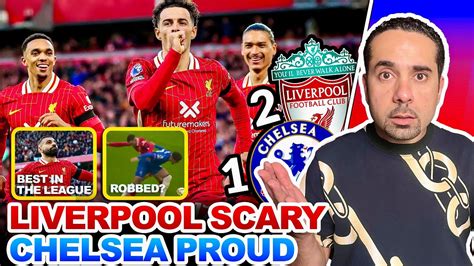 Liverpool SCARY Going For The Title Chelsea PROUD Robbed Liverpool 2