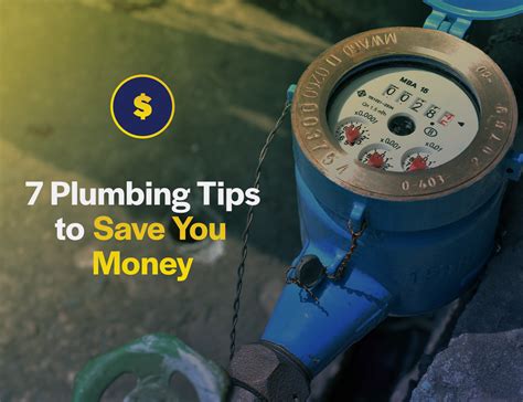 7 Plumbing Tips To Save You Money Vip Sewer And Drain Services