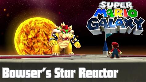 Hurry Scurry Galaxy Bowsers Star Reactor Super Mario Galaxy