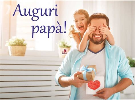 Dedica per la festa del papà frasi e messaggi