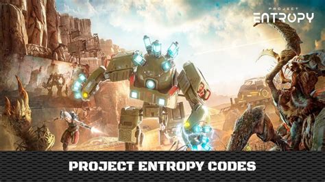 Project Entropy Codes JAN 2025 UPDATED Free Rewards UCNGame