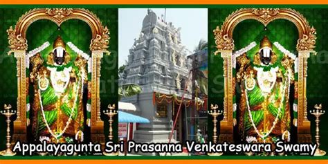 Appalayagunta Sri Prasanna Venkateswara Swamy Temple Timings, Sevas