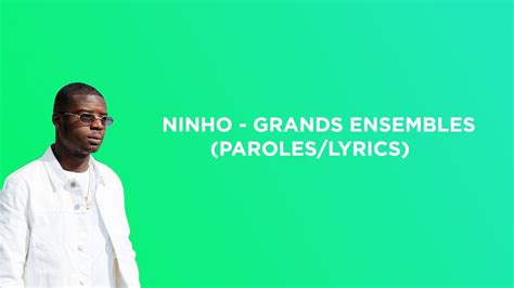 Ninho Grands Ensembles Paroles Lyrics YouTube