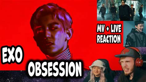 Exo Obsession Mv Live Reaction Are We Obsessed Youtube