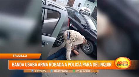 Trujillo banda criminal usaba arma robada a policía para delinquir