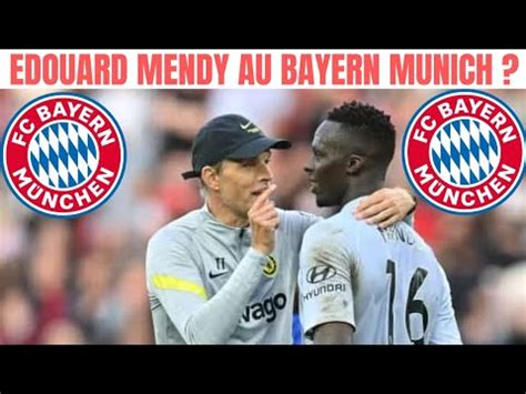 Thomas Tuchel Aurait Fait De Douard Mendy Sa Priorit Bayern Bon