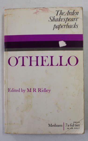 Othello The Arden Shakespeare Paperbacks Edited By M R Riley